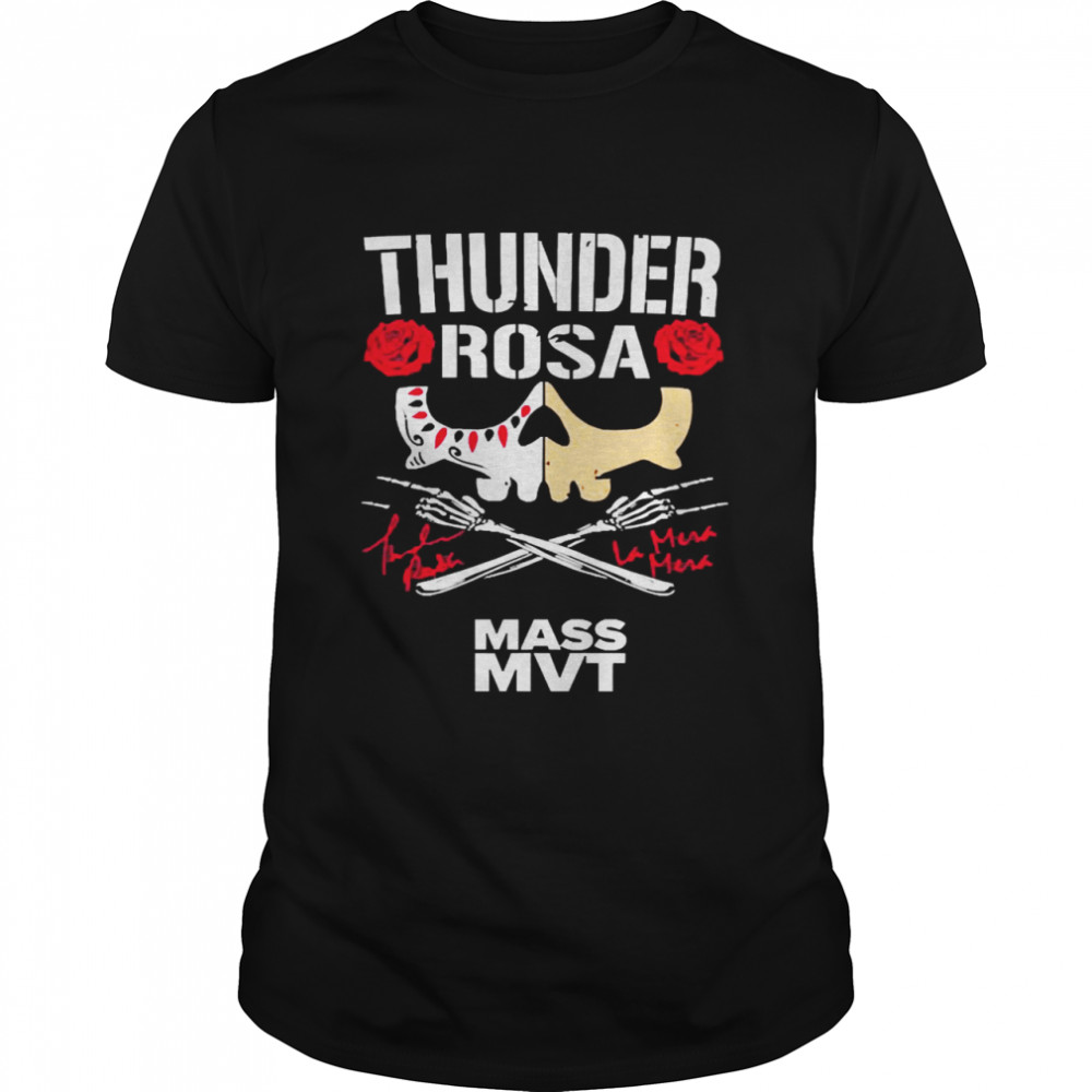 Mass Mvt Store Thunder Rosa Shirt