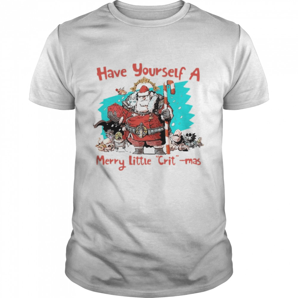 Santa Dungeons & Dragons have yourself a merry little crit-mas shirt