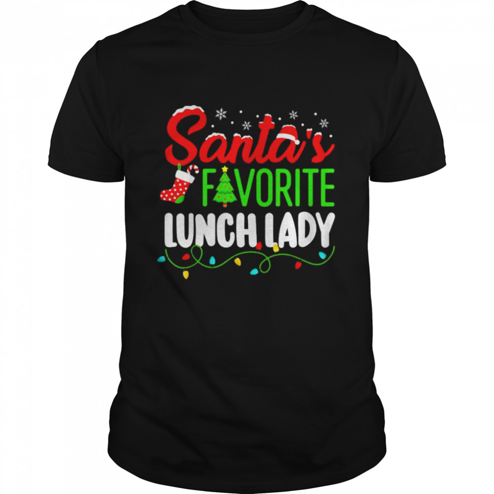 Santa’s Favorite Lunch Lady Christmas School Elf shirt