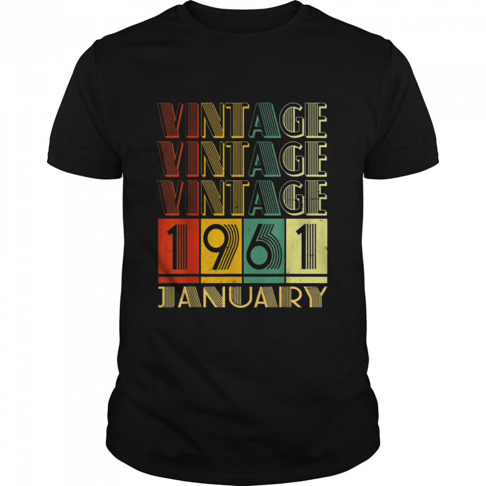 61st Birthday 61 Years Old Decoration Vintage January 1961 Shirt