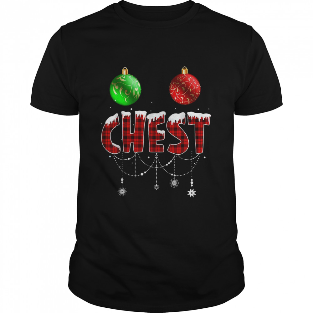 Chest Christmas Matching Couple Chestnuts Shirt