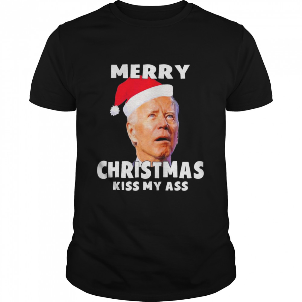 Joe Biden Merry Christmas Kiss My Ass Christmas For Vacation T-Shirt