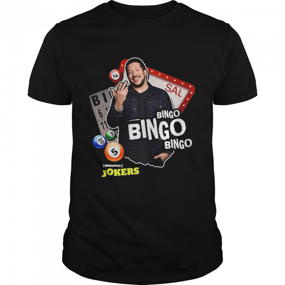 Sal’s Bingo Punishment Impractical Jokers Shirt