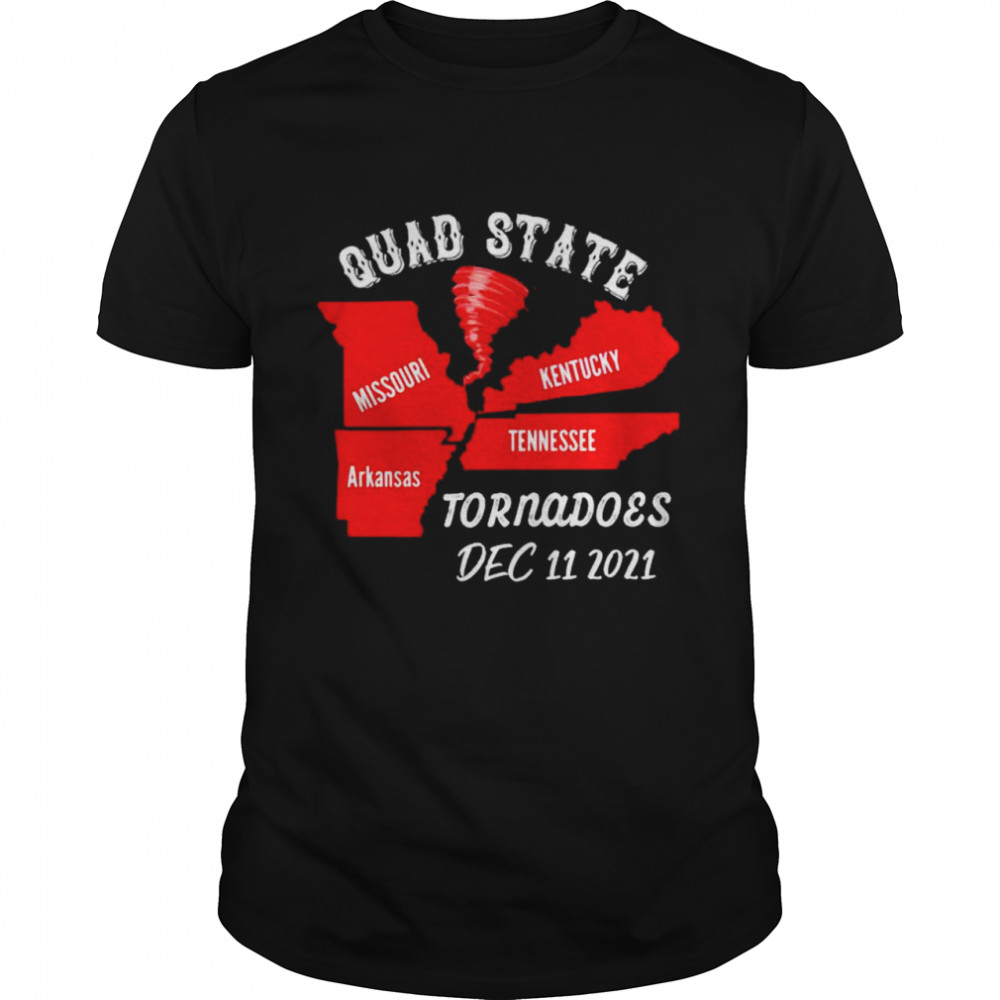 Quad state Tornado Kentucky Arkansas Missouri Tennessee shirt
