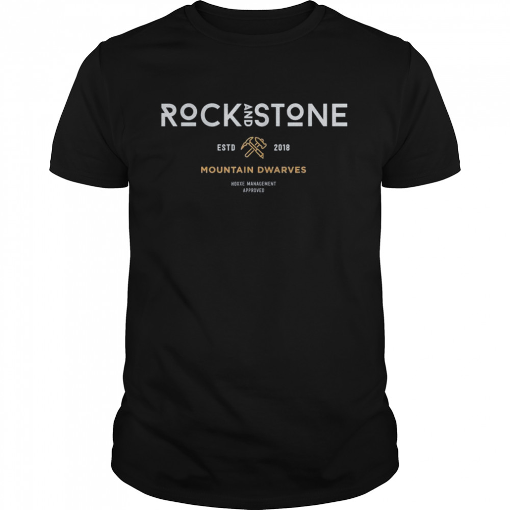 Rock And Stone Moutain Dwarves Shirt