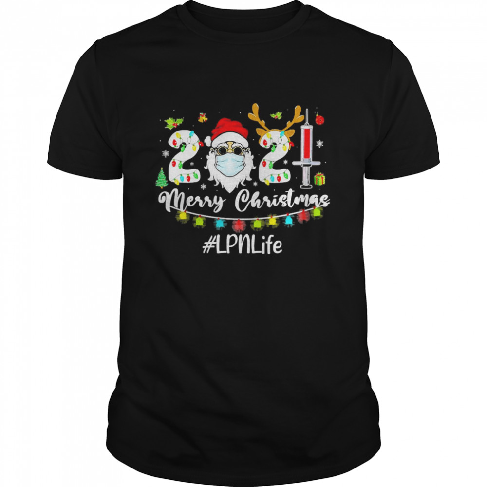 Santa Claus Face Mask 2021 Merry Christmas LPN Life Sweater Shirt