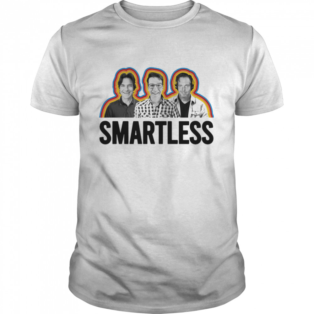 Smartless Podcast Shirt