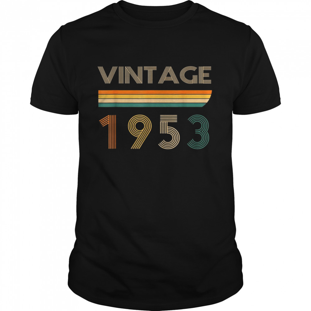 Vintage 1953 69 Years Old 69th Birthday Shirt