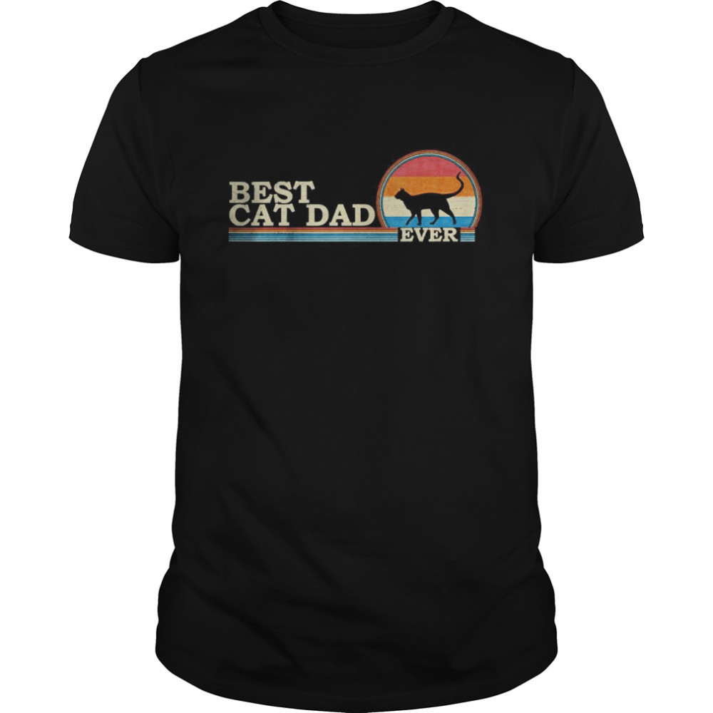 Vintage Retro Best Cat Dad Ever Funny Father’s Day Sunset T-Shirt