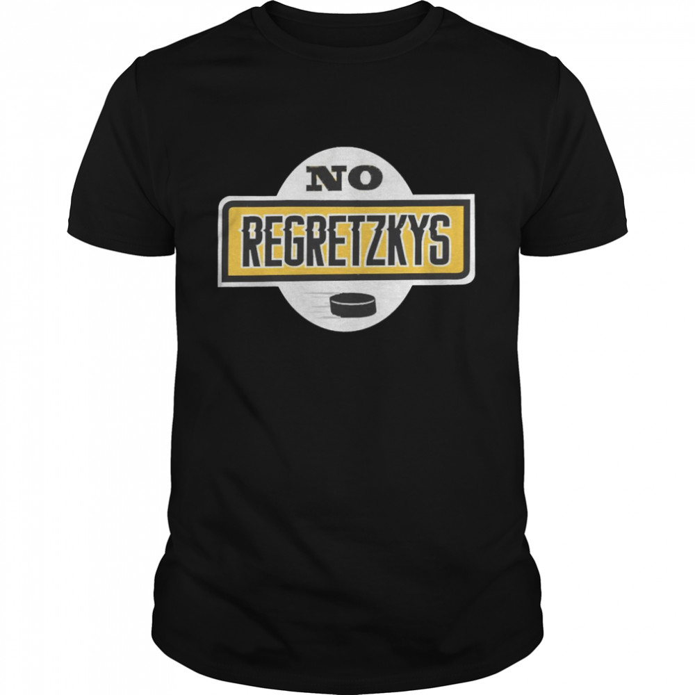 No Regretzkys Shirt