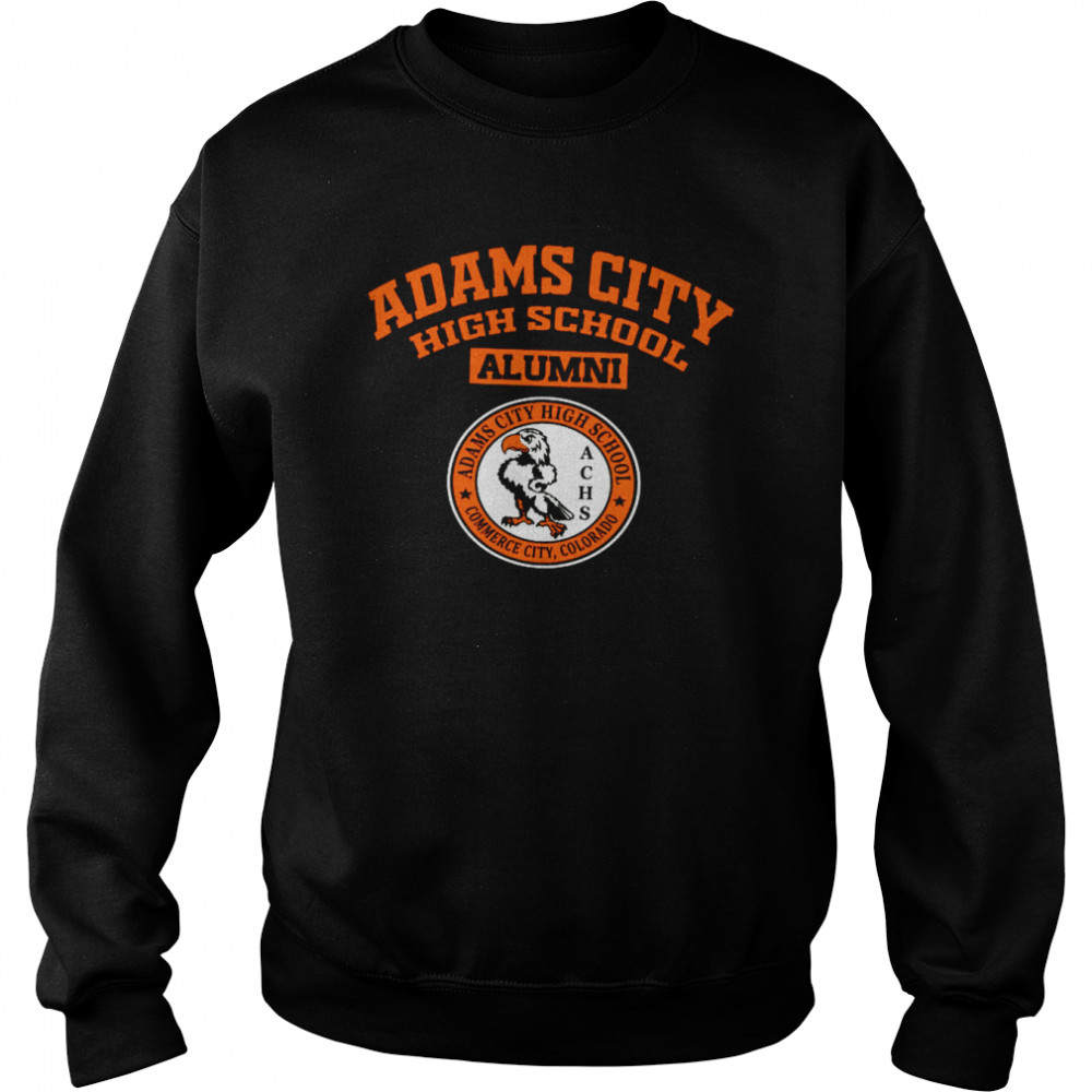 Adams City High School Alumni  Unisex Sweatshirt