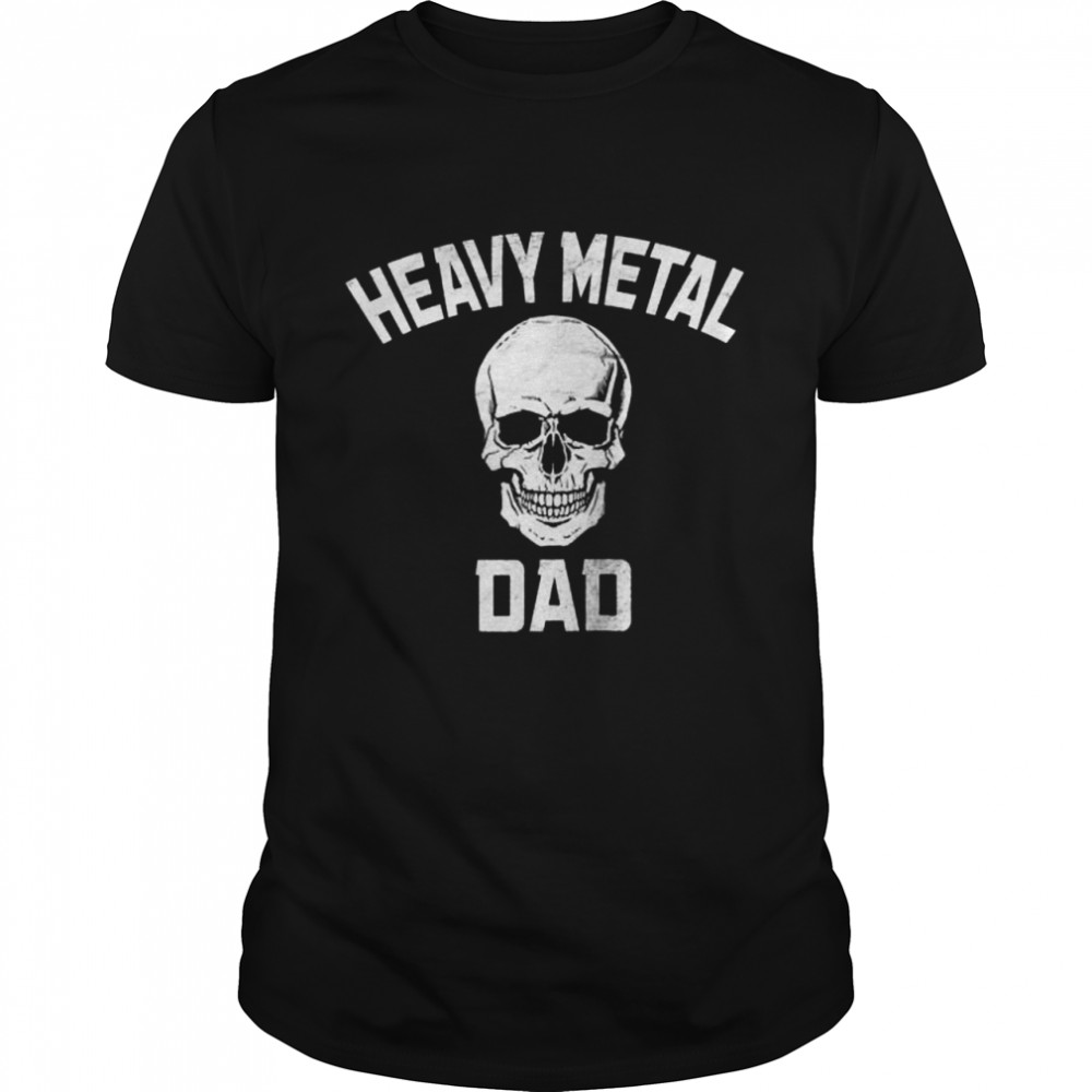 Mens Heavy Metal Dad Awesome for Rocker Father Shirt