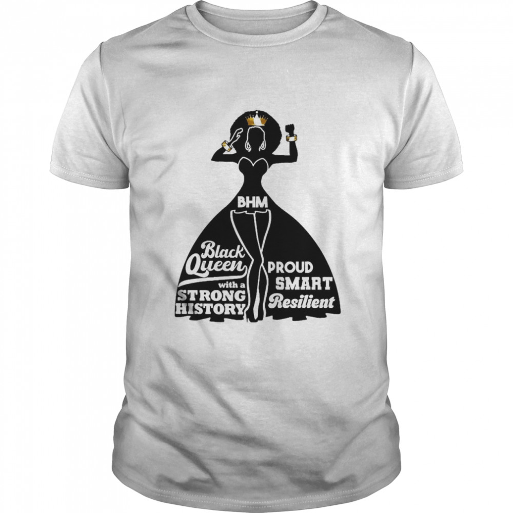Round Smart Resilient Black Queens Black History Shirt