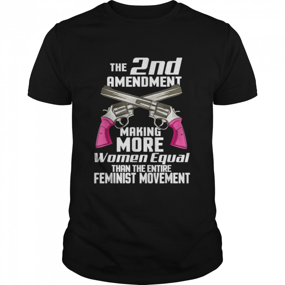 Second Amendment Pro Gun Rights 2nd Amendment Tee Shirt