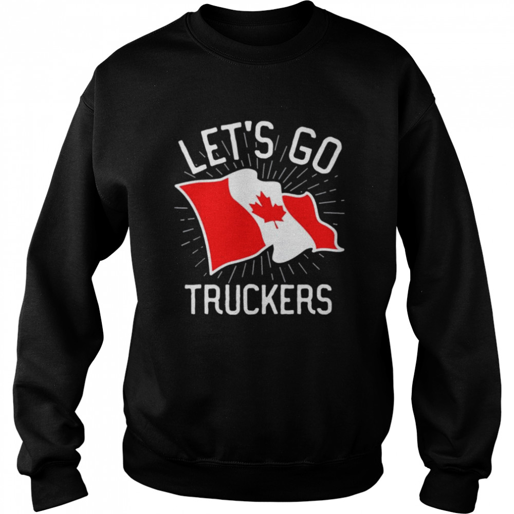 Freedom Convoy 2022 Lets Go Truckers Support Canada Flag shirt Unisex Sweatshirt