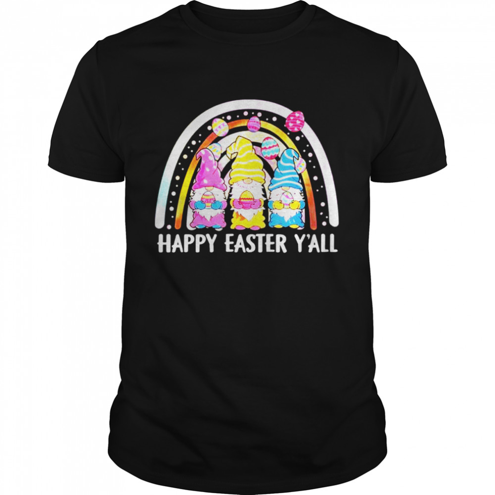 Happy Easter Yall Rainbow Gnome shirt