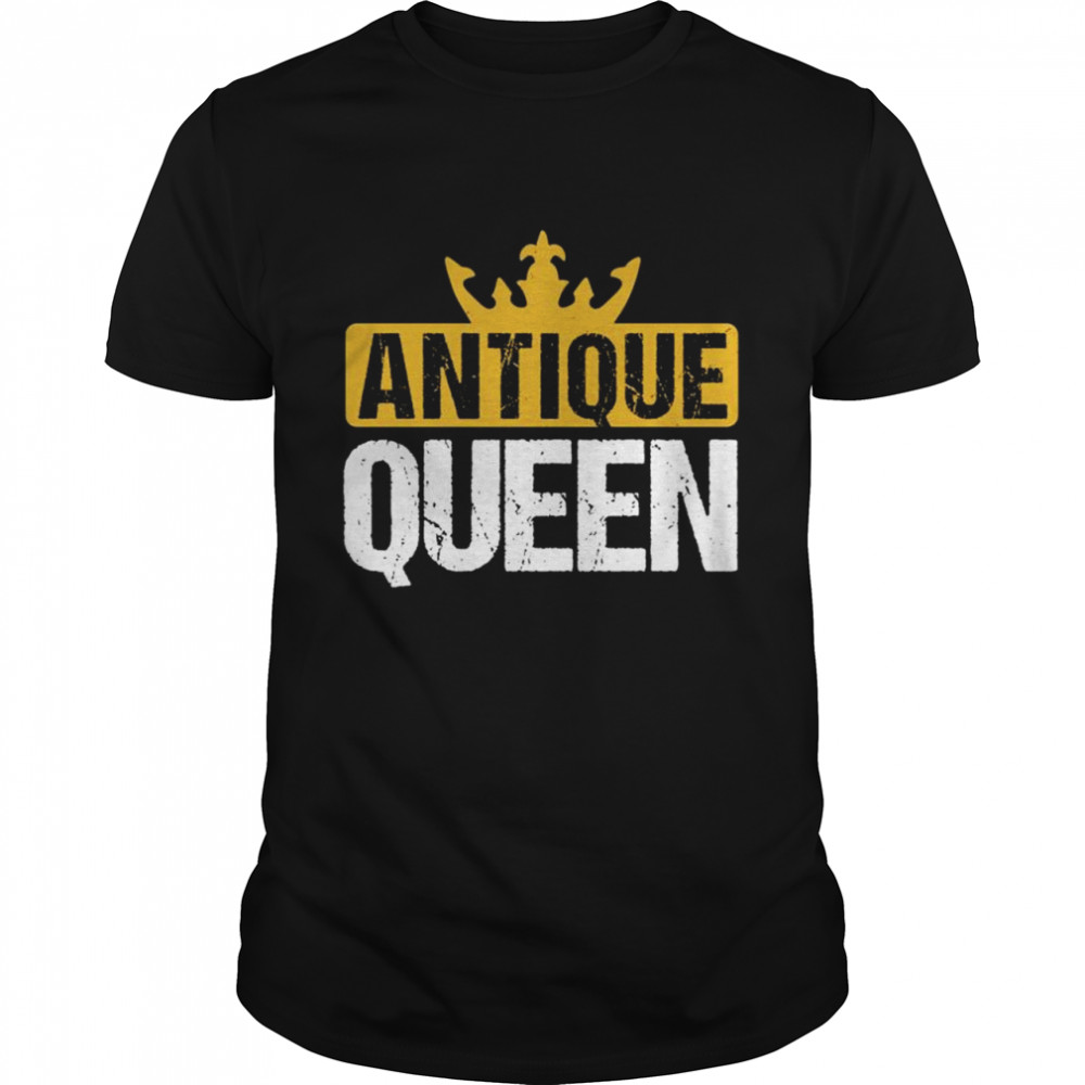 Antique Queen shirt