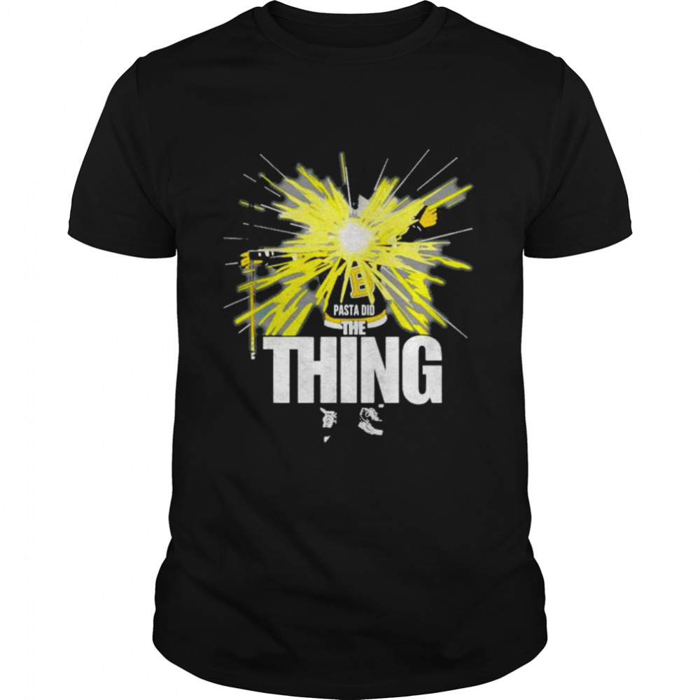 Pasta did the thing shirt