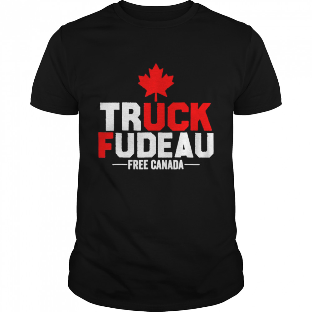 Lets Go Truck You Trudeau USA Canada Flag Truckers 2022 shirt