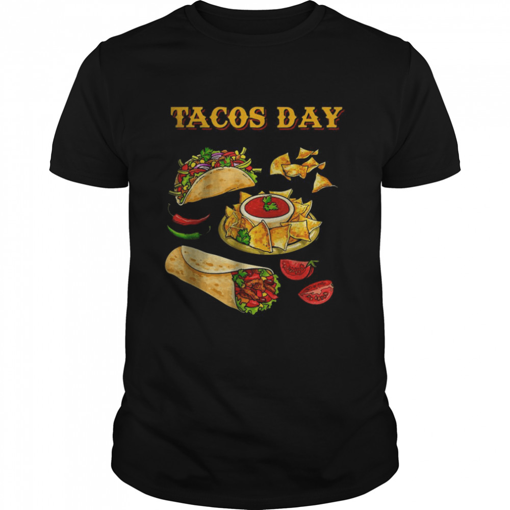 Tacos Day Food Festival Mexico Day Gift T-Shirt