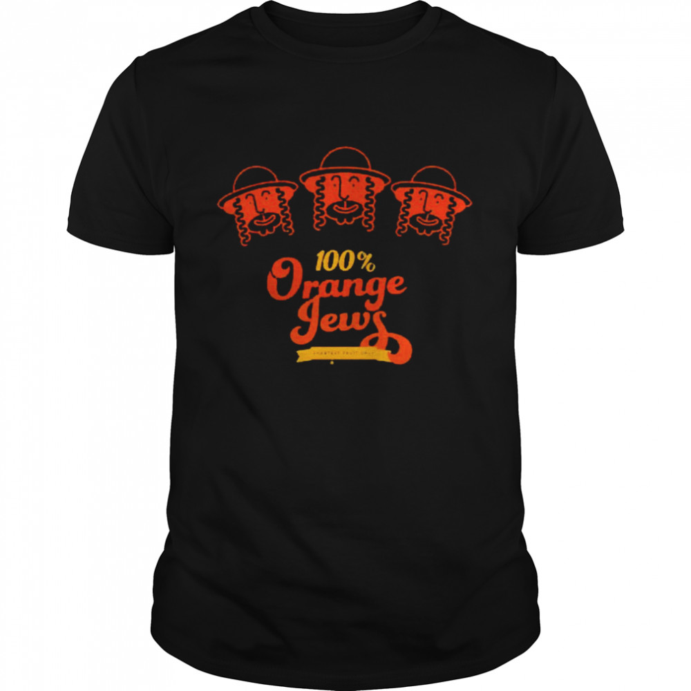 100% orange jews shirt