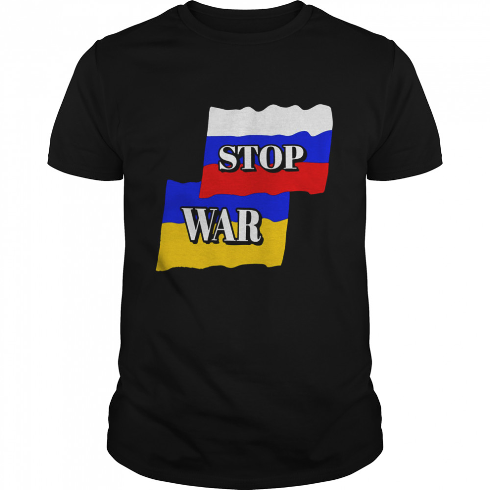 Russia Ukraine Stop War Shirt