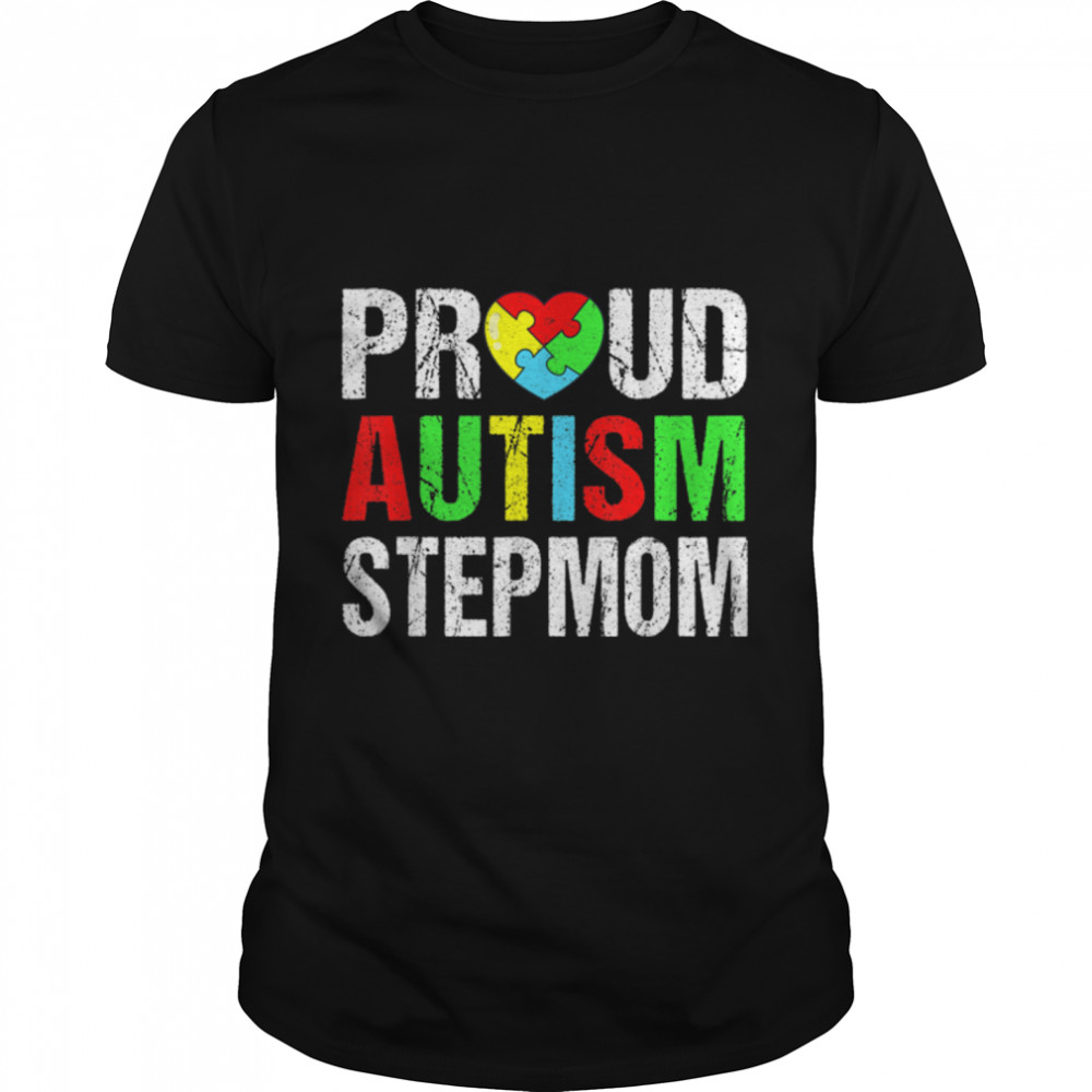 Distressed Proud Autism Stepmom Heart Family Matching T-Shirt B09TPLQBSJ
