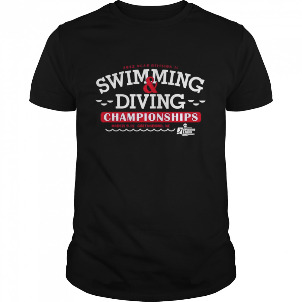 Swimming and Diving 2022 NCAA Division II Championships shirt