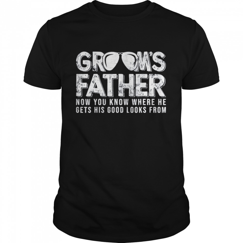 Mens Rehearsal Dinner Father of the Groom Father’s Day Tee Shirt