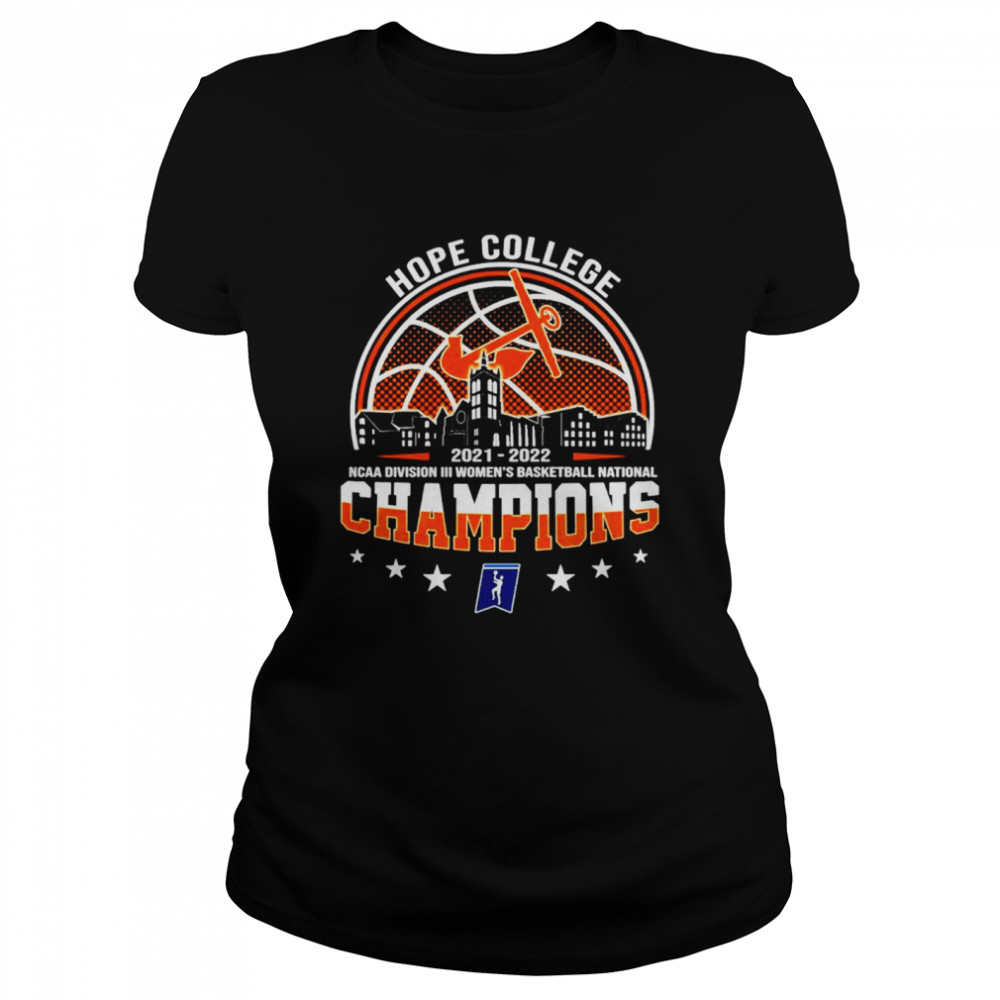 Hope College NCAA Division III Women’s Basketball National Champions 2021-2022  Classic Women's T-shirt