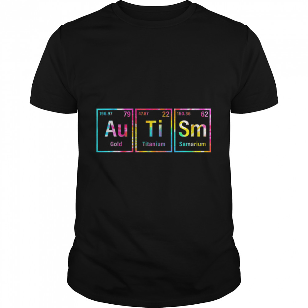Tie Dye Autism Periodic Table SPED Teacher Autism Awareness T-Shirt B09VZ146VM