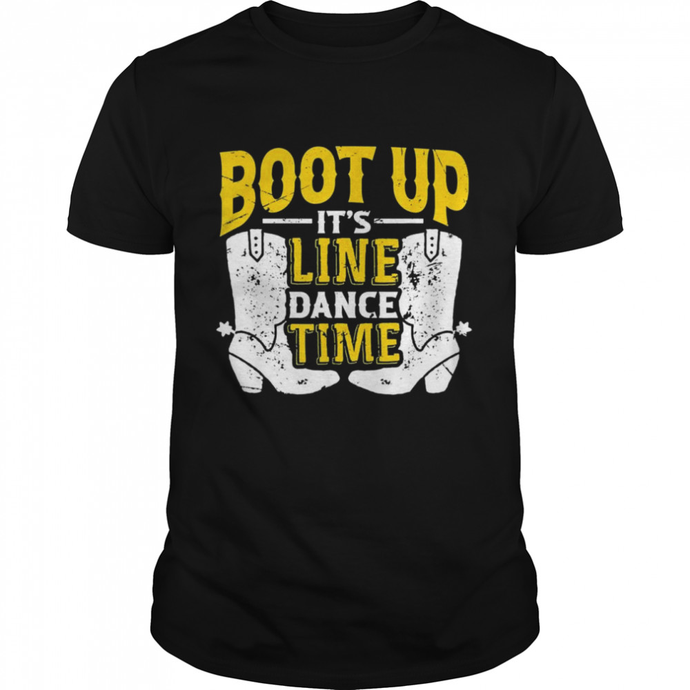 Line Dance Time Cowboy Boots Country Western Music Linedance shirt