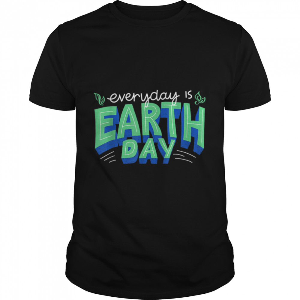 Celebrate Earth Day Love Your Mother For Men Women Kids T T-Shirt B09W91V4B5