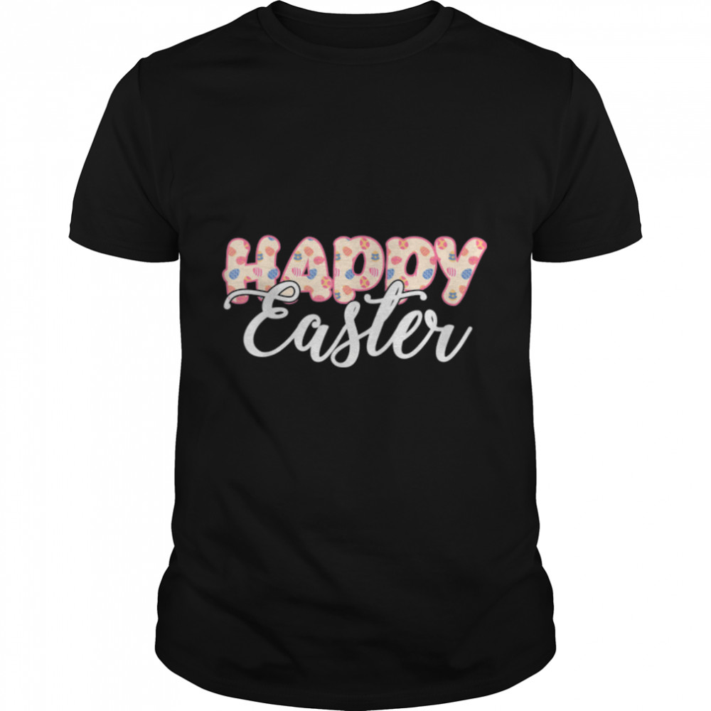 Happy Easter Bunny Eggs Funny Easter Day Women Girls T-Shirt B09W93JNJV
