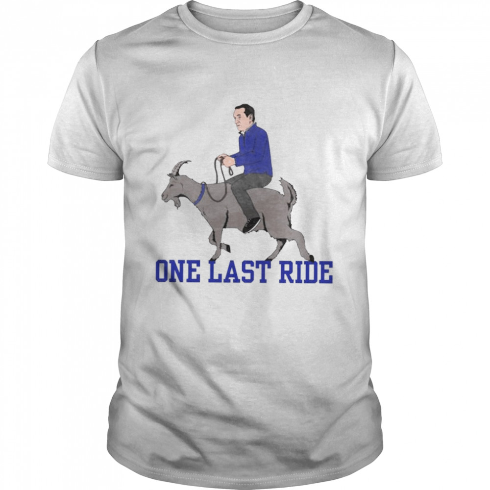 One Last Ride D T-Shirt