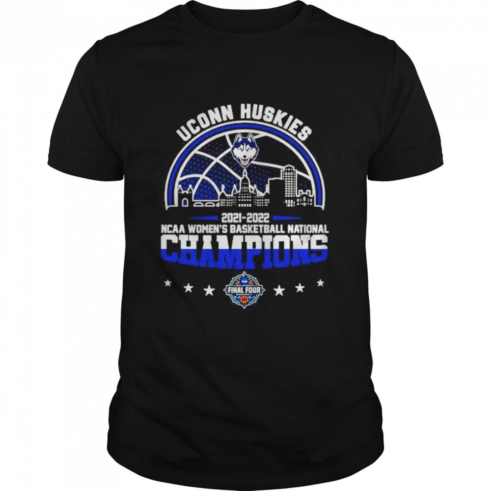 Uconn Huskies NCAA Big East Women’s Basketball 2021-2022 Champions Shirt