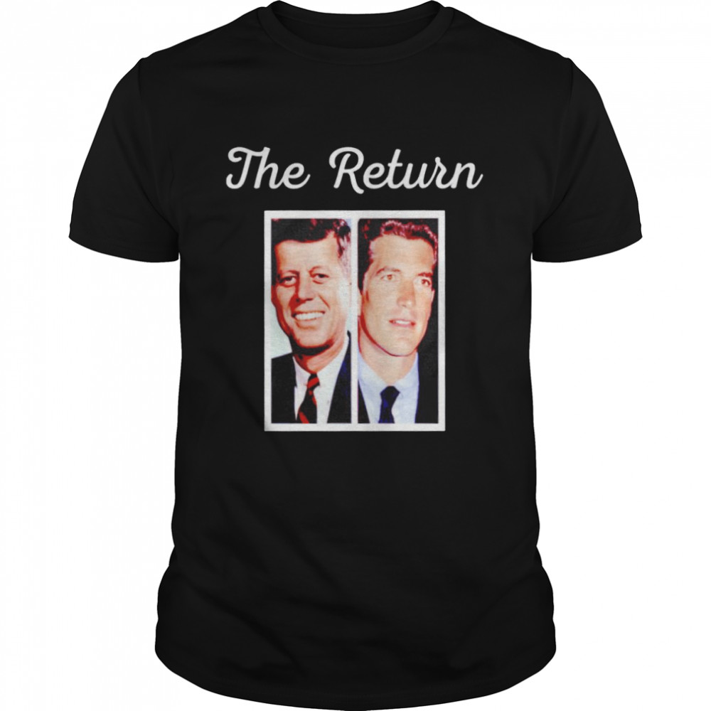 John F. Kennedy the return shirt