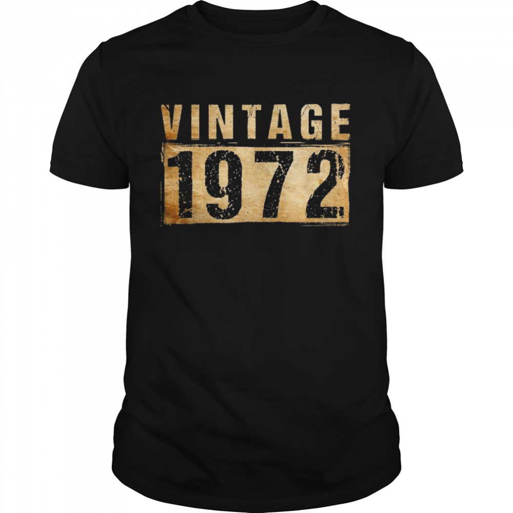 50 Years Old Vintage 1972 50th Birthday Decoration Shirt