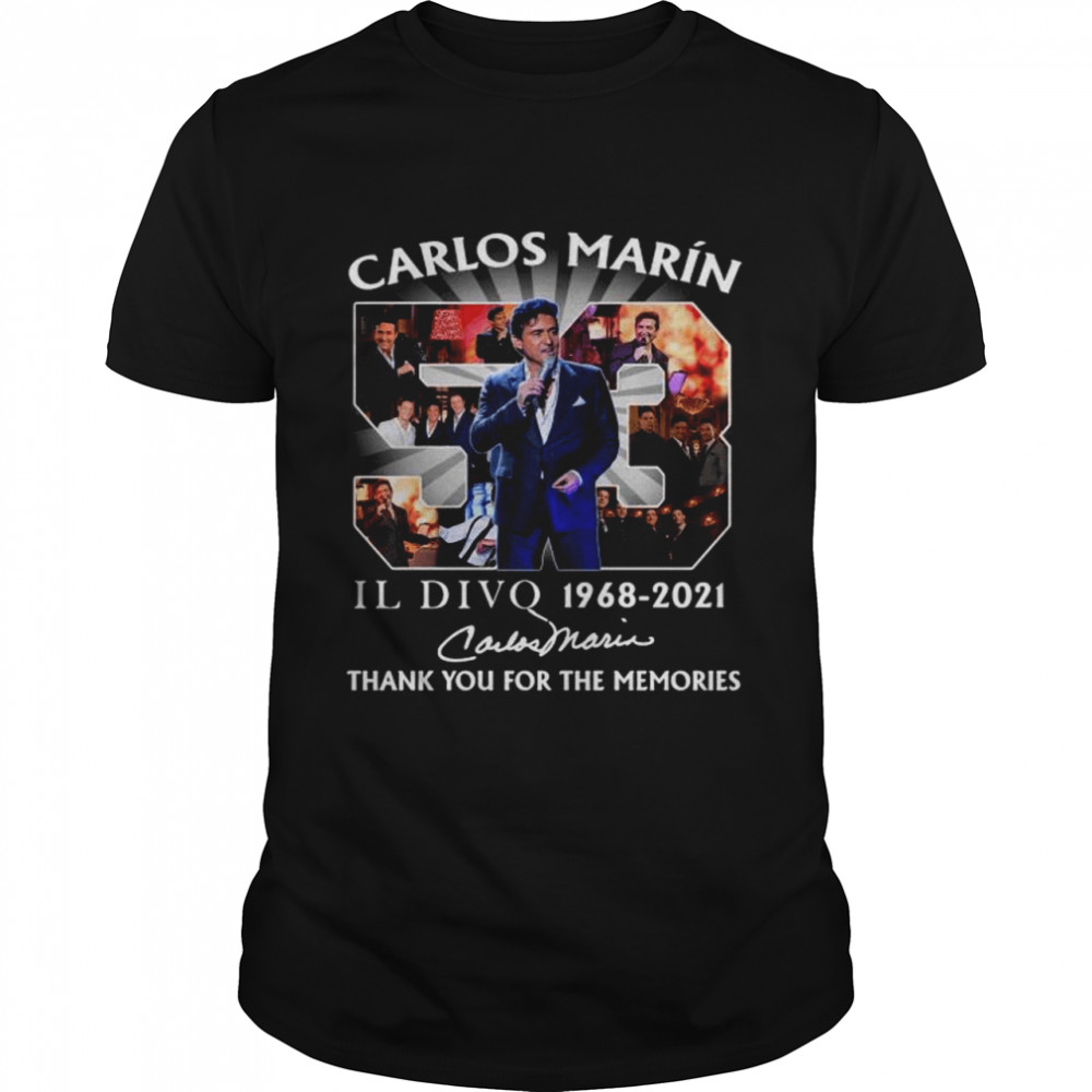 Carlos Marín Il Divo 53 Years Of 1968-2021 Thank You Memories signature  Classic Men's T-shirt