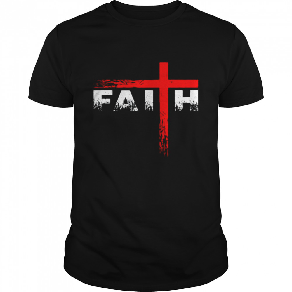 Christian Faith and Cross T-shirt