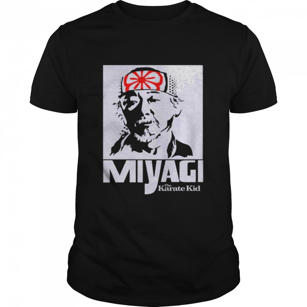 This Karate Kid Mr Miyagi shirt