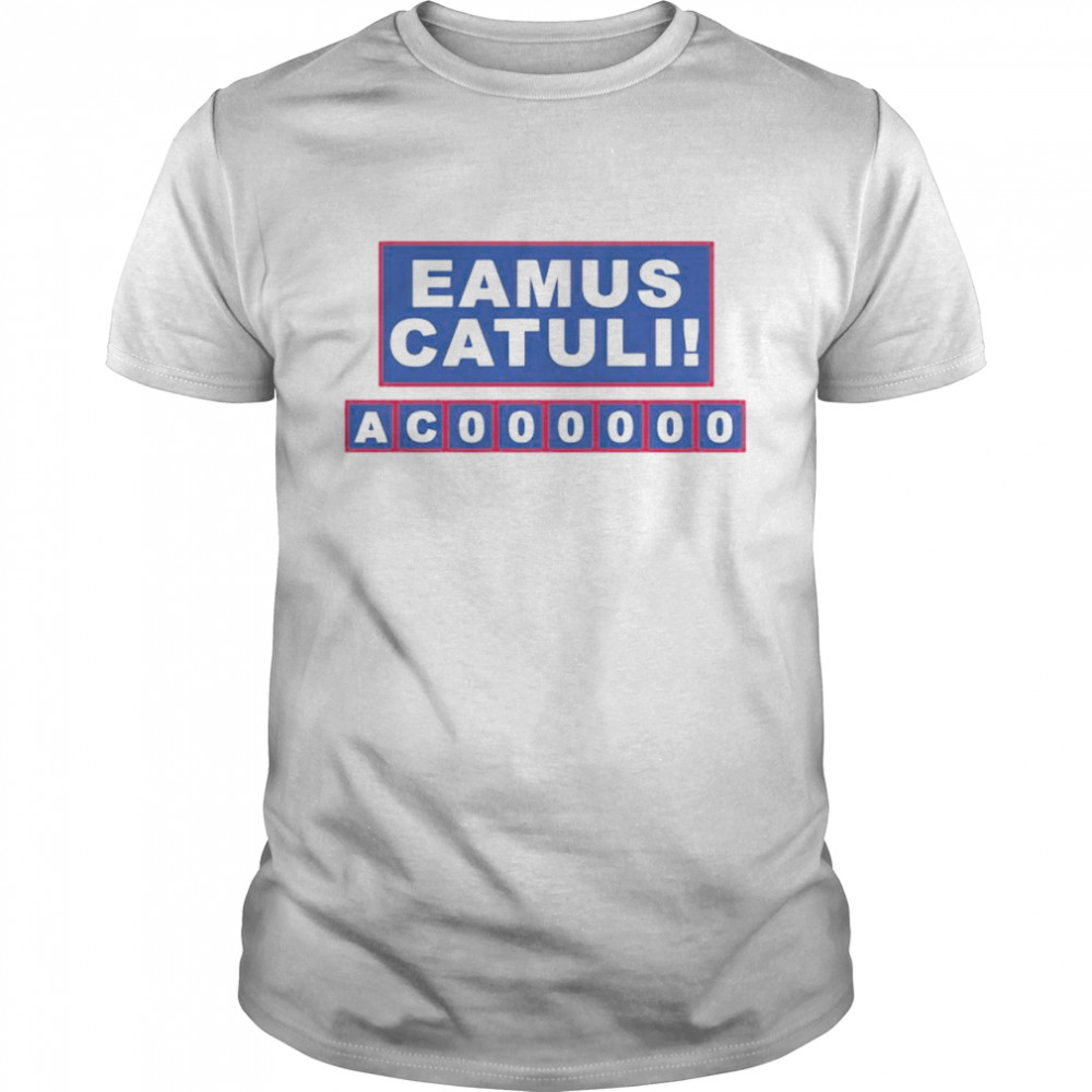 Best eamus Catuli AC 00 00 00 shirt