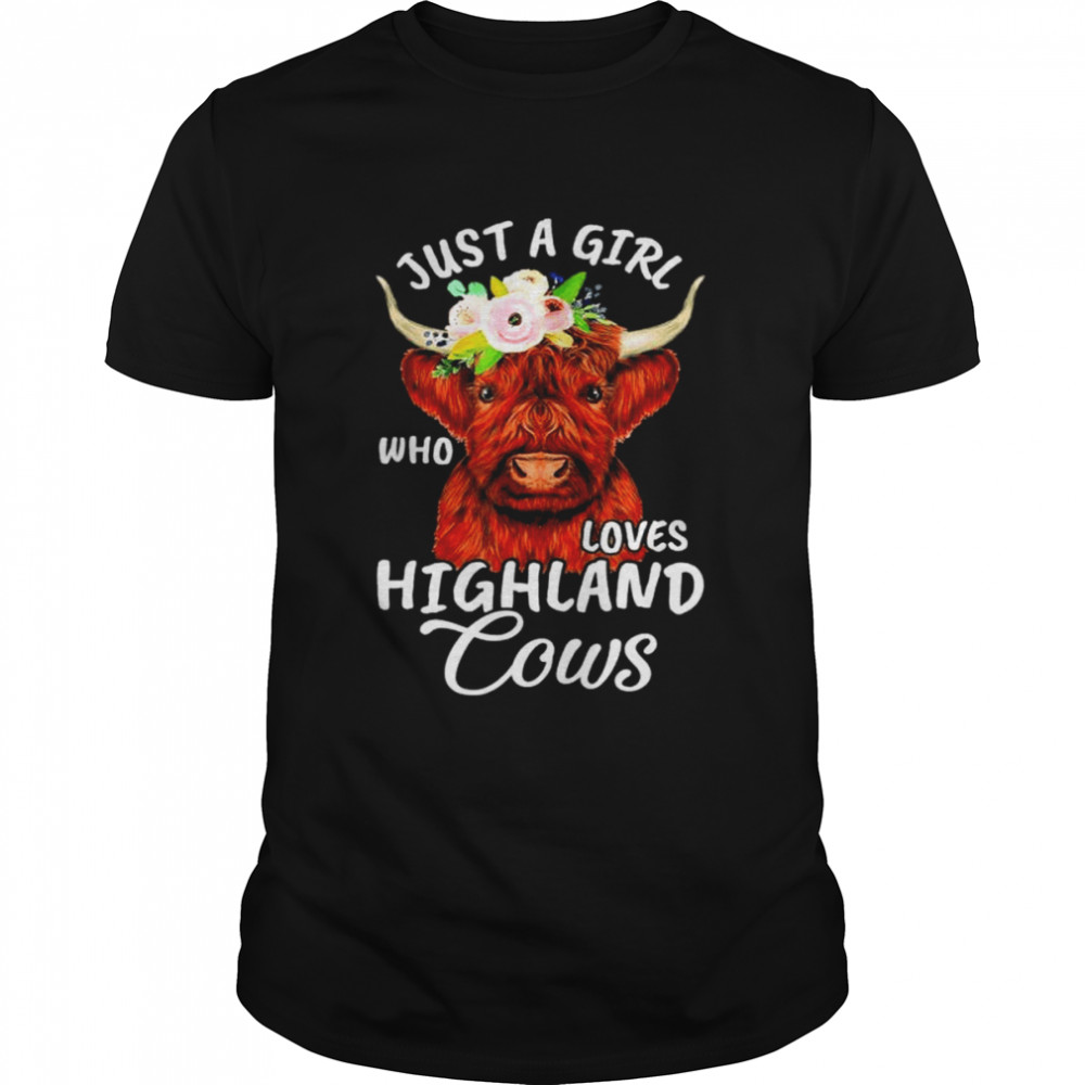 Hairy Cow Lovers Just A Girl Who Loves Highland Cows Farmer shirt Classic Men's T-shirt