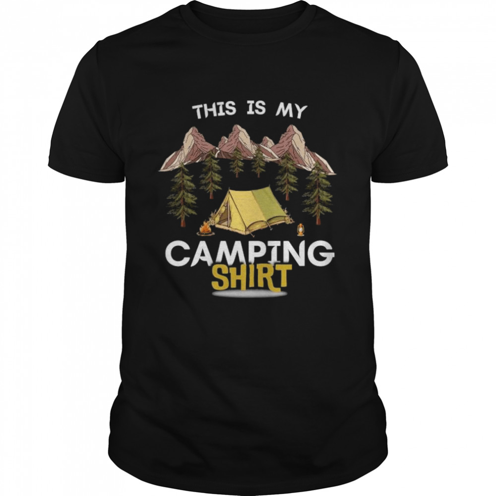 This is my Camping shirt