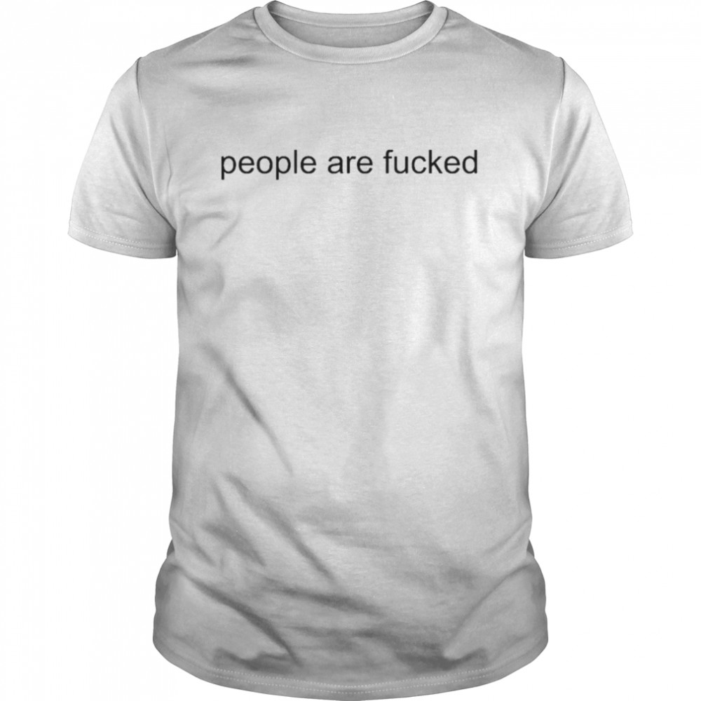 Rhys Muldoon People Are Fucked T- Classic Men's T-shirt