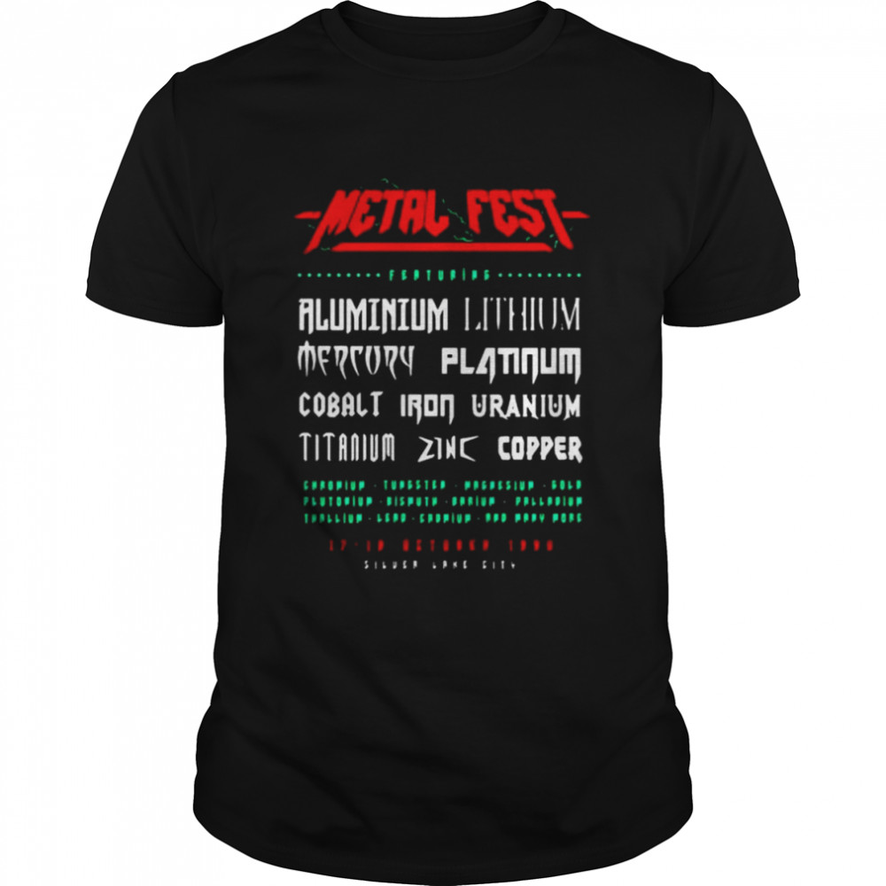 Metal fest Ferturing Aluminium Lithium shirt