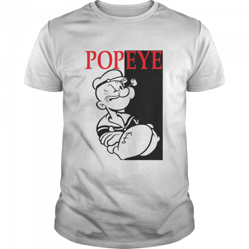 Arms Folded Scarface Poster Popeye T-Shirt