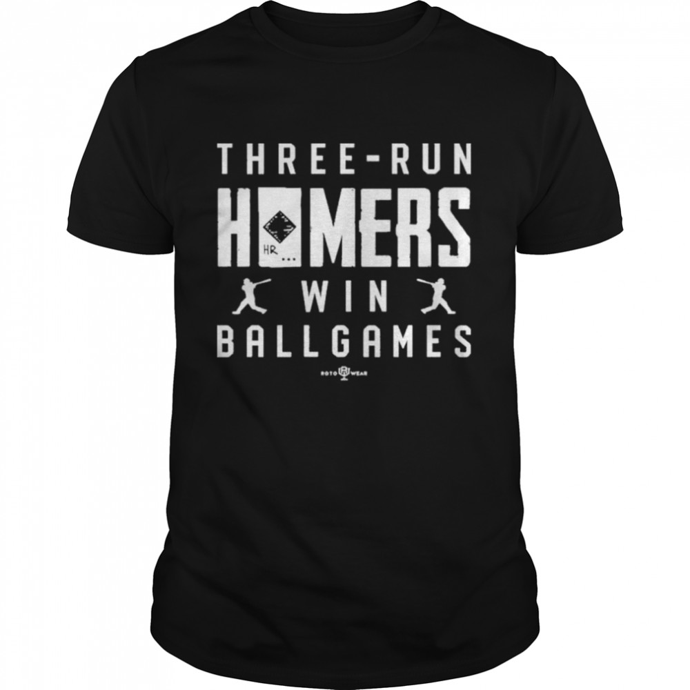 Rotowear store three run homers win ball games shirt