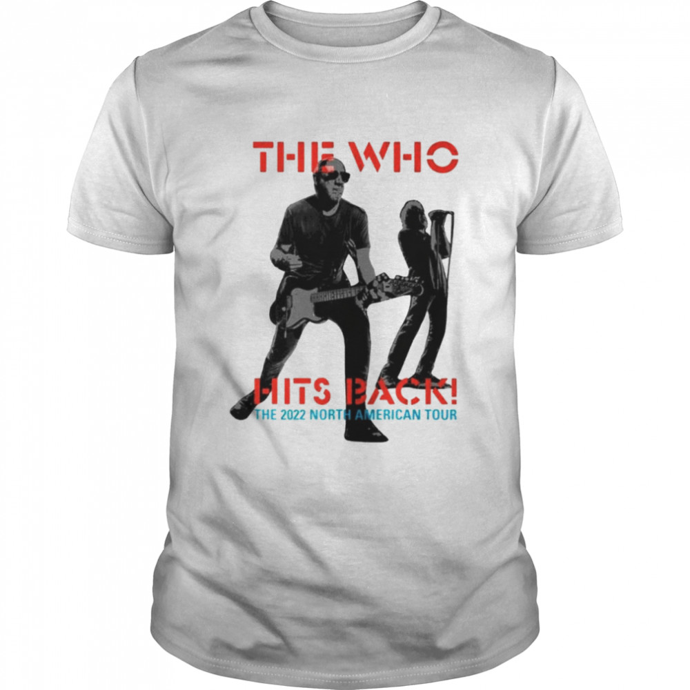 The Who Hits Back 2022 North American Tour T Shirt