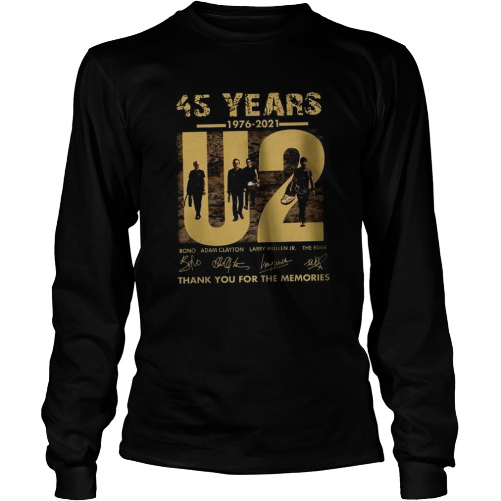 U2 Band 45 Years 1976-2021 Thank You For The Memories T  Long Sleeved T-shirt